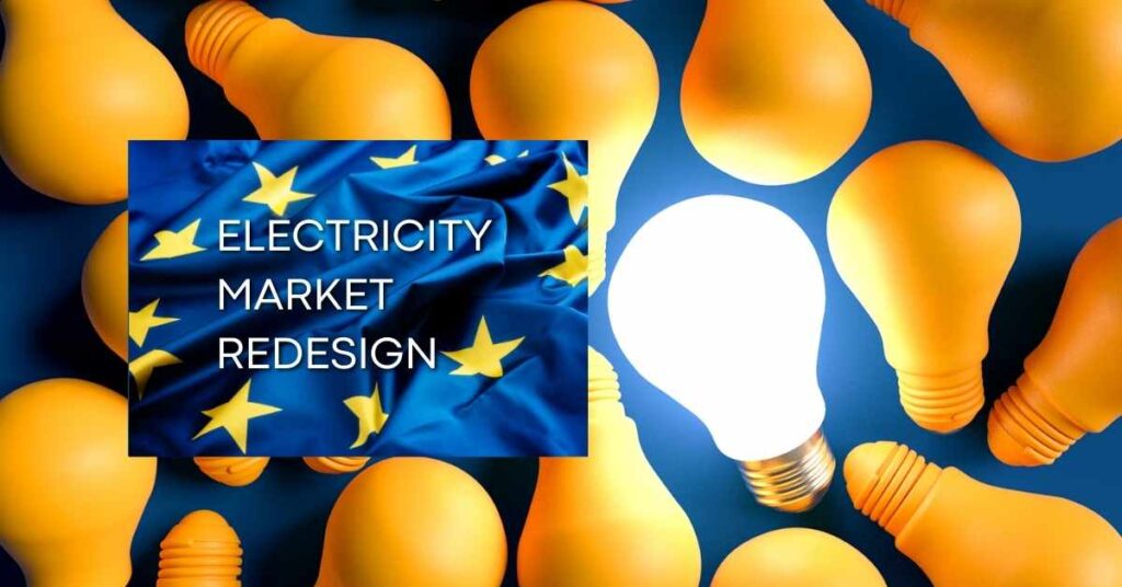 EU Electricity market redesign