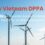 New Vietnam DPPA Law: Unlocking Corporate Access to Renewable Electricity via PPA Agreements